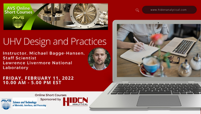 AVS Online Short Course: UHV Design and Practices