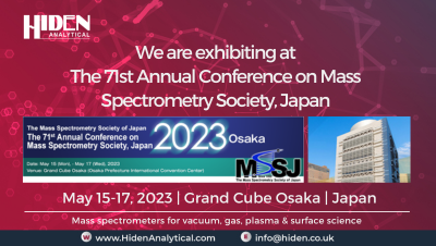 Hiden Analytical Exhibiting at 71st Annual Conference on Mass Spectrometry Society MSSJ