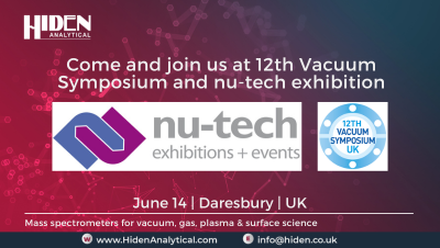 Join us at 12th Vacuum Symposium and Nu-Tech Exhibition