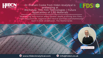 Dr. Graham Cooke to Present at EFDS Workshop on Thin Film Technologies and Future Applications of 2.5D Materials
